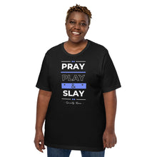 Load image into Gallery viewer, Pray, Play &amp; Slay - Blue